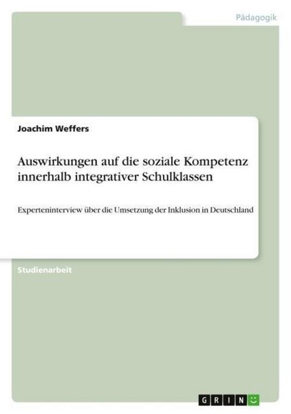 Auswirkungen Auf Die Soziale Kompetenz Innerhalb Integrativer Schulklassen Joach-image