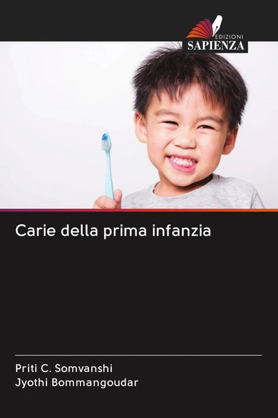 Priti C. Somvanshi (U. A.) | Carie Della Prima Infanzia | Taschenbuch (2020)-image