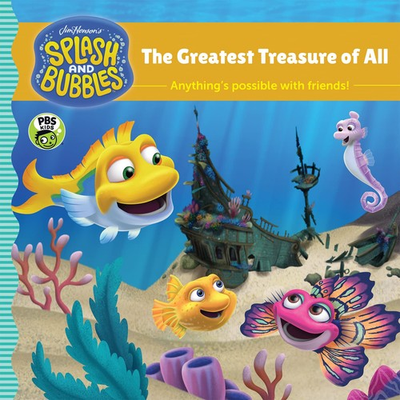 #ad Splash and Bubbles: The Greatest Treasure of All: Includes Sticker Play Scen... $8.42