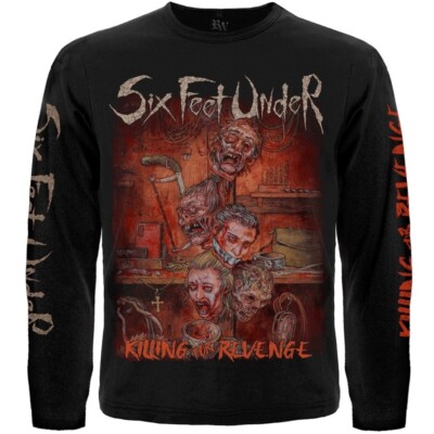 Six Feet Under ''Killing for Revenge''  Long Sleeve Black T-Shirt cannibal corpse