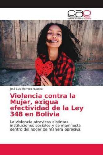 Thumbnail - Violencia Contra La Mujer, Exigua Efectividad De La Ley 348 En Bolivia