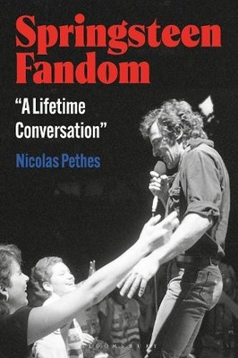 Springsteen Fandom by Nicolas Pethes - 9798765141007