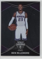 2016-17 Panini Totally Certified Ben McLemore #20 0w6