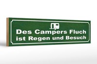 Holzschild Spruch 46X10 Cm Des Campers Fluch Ist Regen Deko Schild