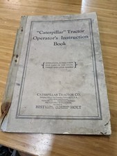 Vintage Caterpillar Tractor Operator's Instruction Book Sixty Thirty 2-Ton Model