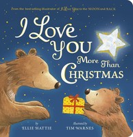 I Love You More Than Christmas | Ellie Hattie | Englisch | Buch | 2022