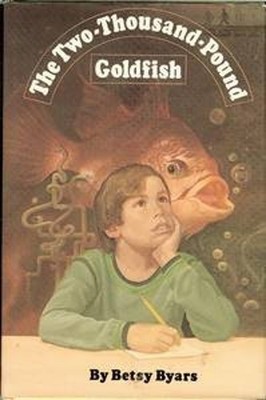 The Two-Thousand-Pound Goldfish Hardcover Betsy Byars