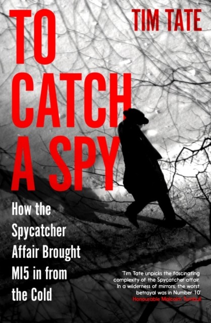 To Catch A Spy