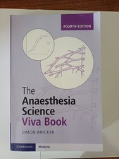 The Anaesthesia Science Viva Book Simon Brick...