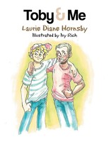 Laurie Diane Hornsby | Toby & Me | Taschenbuch | Englisch (2017) | Xlibris