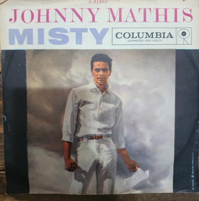 Johnny Mathis ''The Story Of Our Love'' & ''Misty'' 45 RPM Vinyl 7'' Record