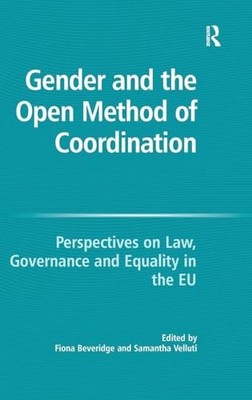 Gender and the Open Method of Coordination: Perspectives on Law, Governance and
