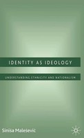 S. Malesevic | Identity As Ideology | Taschenbuch | Englisch (2006) | X