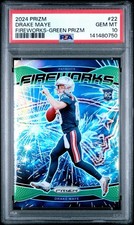 2024 Panini Prizm Fireworks Drake Maye #22 Green Prizm Rookie Patriots PSA 10