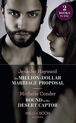 His Million-Dollar Marriage Proposal: His Million by Conder, Michelle 0263935418