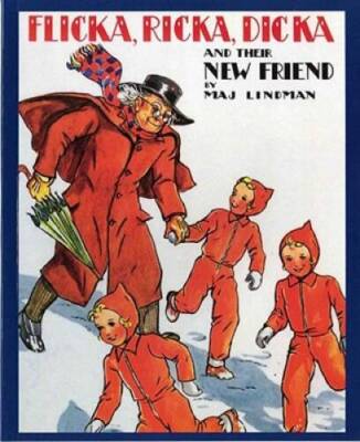 Flicka, Ricka, Dicka and Their New Friend - Paperback - VERY GOOD