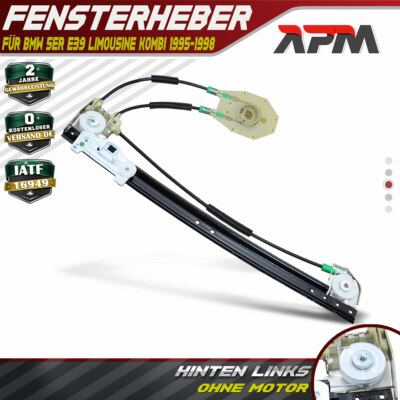 Fensterheber Hinten Links für BMW E39 Limousine 1996-1999 E39 Touring 1997-1999