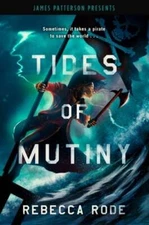 Tides of Mutiny by Rebecca Rode: New