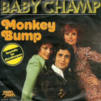 Baby Champ - Monkey Bump (7'', Single)