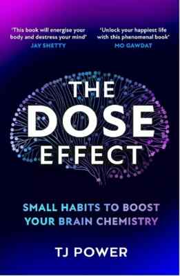 ''The DOSE Effect : Small Habits To Boost Your Brain Chemistry'' paperback $