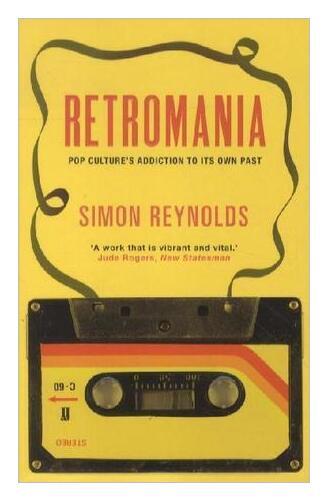 Thumbnail - Retromania Von Simon Reynolds