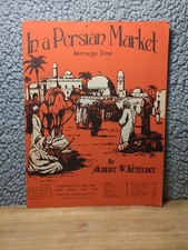 In a Persian Market Intermezzo Scene Albert Ketelbey Piano Solo 35777 1920 VTG