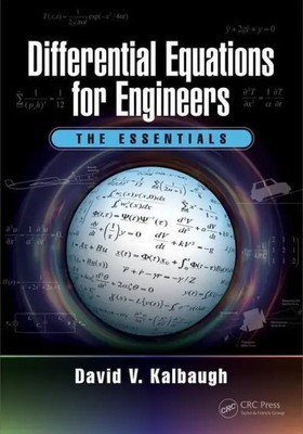 Differential Equations for Engineers | The Essentials | David V. Kalbaugh | Buch
