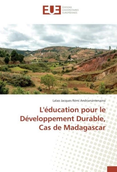 L'éDucation Pour Le DéVeloppement Durable, Cas De Madagascar Lalao Jacques RéMi-image