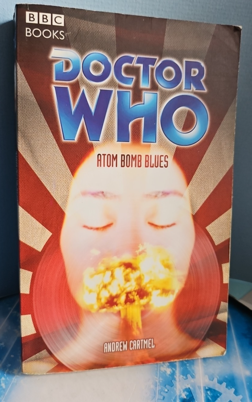 Doctor Who - Atom Bomb Blues by Andrew Cartmel (Paperback, 2005)