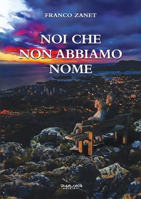Noi che non abbiamo nome - [Phasar Edizioni]