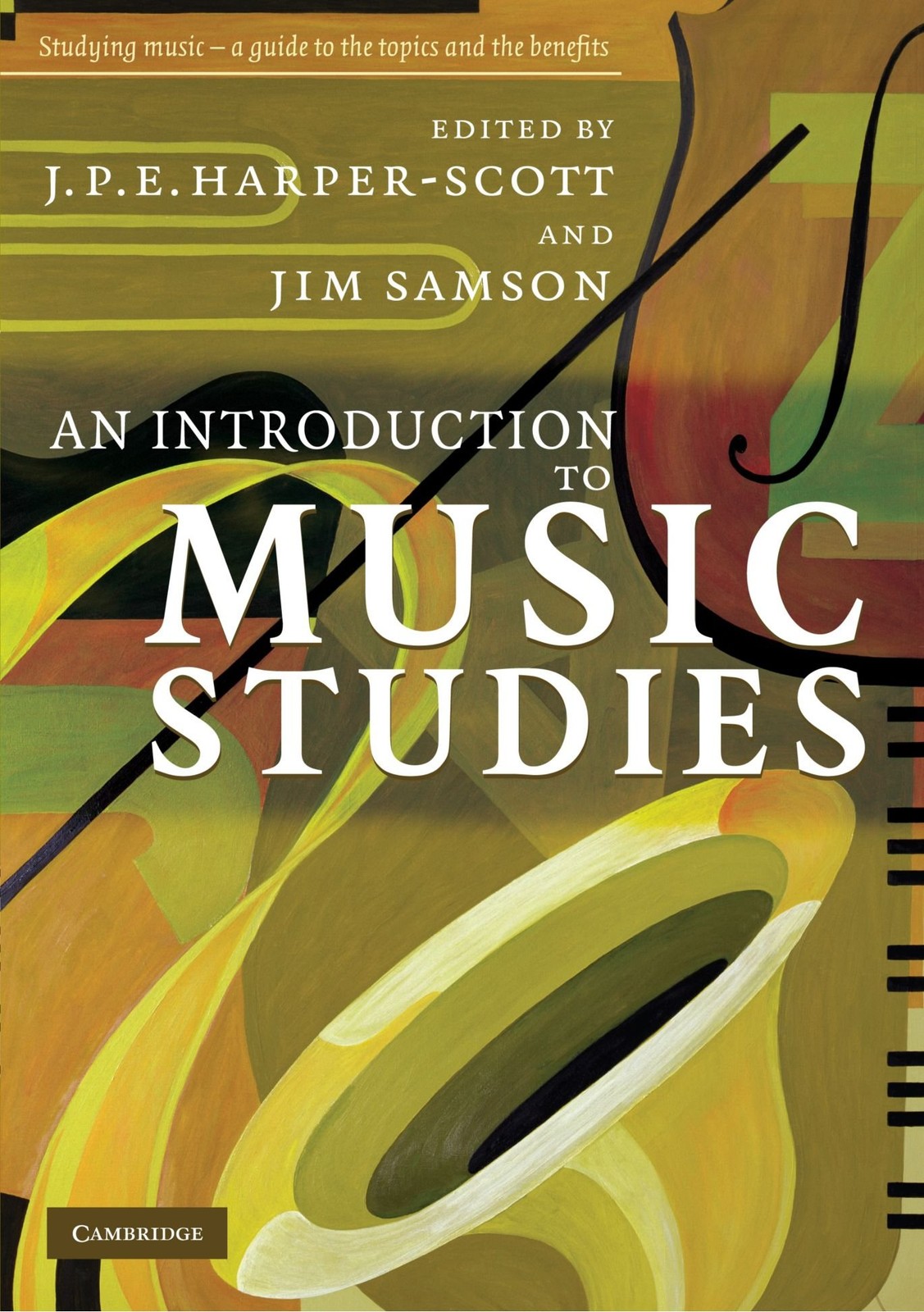 An Introduction to Music Studies,J P Harper-Scott