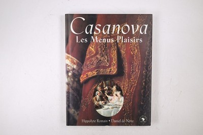 101077 Hippolyte Romain CASANOVA, LES MENUS PLAISIRS HC