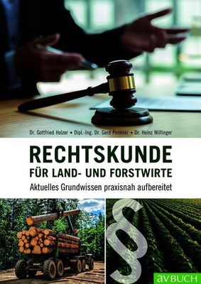 Gottfried Holzer (u. a.) | Rechtskunde für Land- und Forstwirte | Taschenbuch