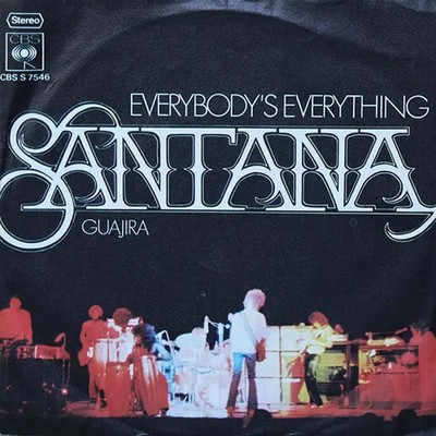 Santana Everybodys Everything / Guajira Vinyl Single 7inch NEAR MINT CBS