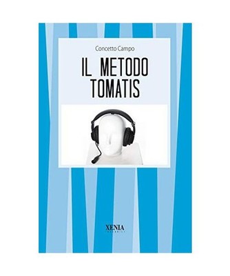 Il metodo Tomatis [I tascabili], Campo, Concetto
