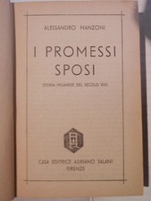 I PROMESSI SPOSI Alessandro Manzoni Salani 1938 libro romanzo narrativa racconto