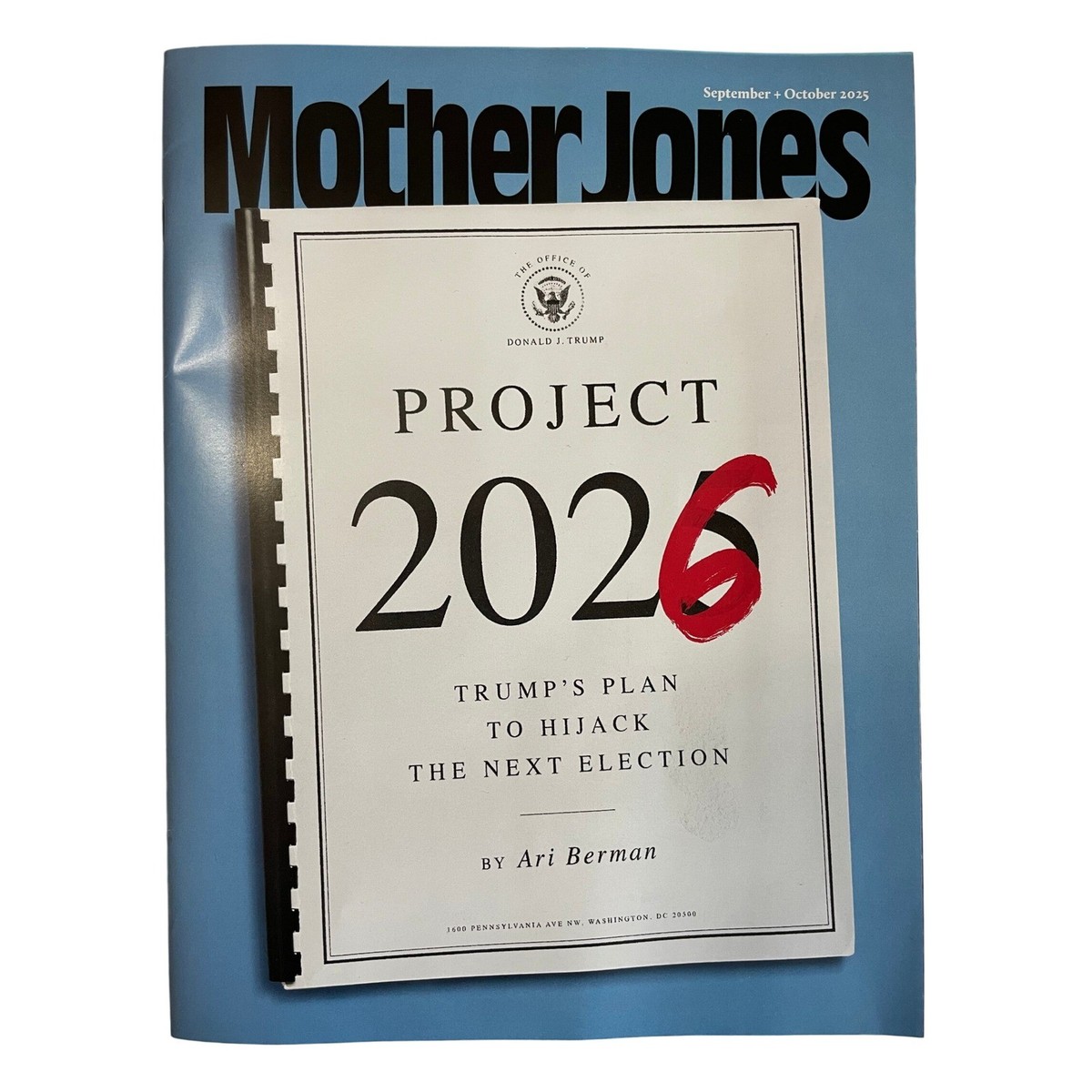 Mother Jones Magazine September October 2025 Project 2026