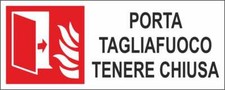 M-ITALY CARTELLO SEGNALETICO UNI - Porta tagliafuoco tenere chiusa