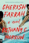 Cherish Farrah: A Novel