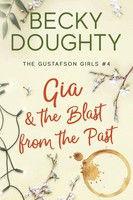Becky Doughty | Gia And The Blast From The Past | Taschenbuch | Englisch (2020)