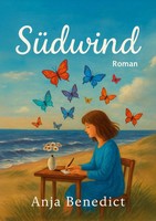 SüDwind Anja Benedict Taschenbuch 426 S. Deutsch 2026 Books On Demand Gmbh