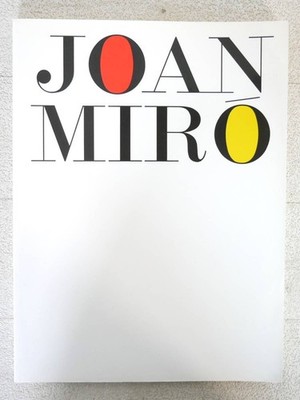 The Geniuses of Barcelonas Beauty - Mir Exhibition; Marg Collection; Catalogue 1