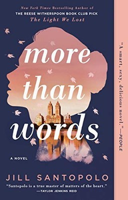 MORE THAN WORDS By Jill Santopolo **BRAND NEW**