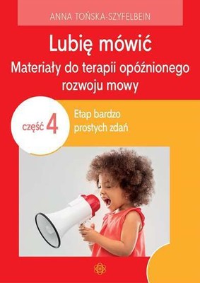 Lubię mówić cz 4 (Lubie mowic) ANNA TOŃSKA SZYFELBEIN (TONSKA) / Harmonia