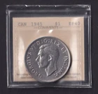 Canada 1945 $1 One Silver Dollar ICCS Graded EF-40 .800 Silver