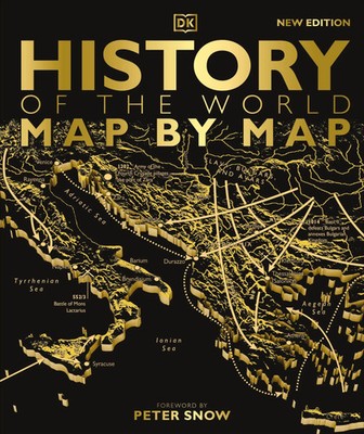 History of the World Map by Map | Peter Snow | Buch | DK History Map by Map