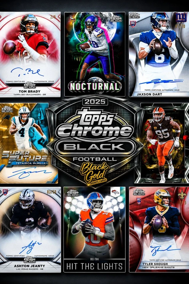 2025 Topps Chrome Black Football RELEASE DAY $1 STARTS!!!!