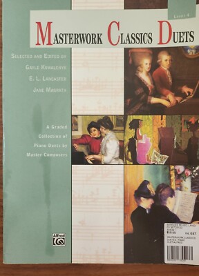 Masterworks Classics Duets Selected &  Edited By Gayle Kowalchyk E.L Lancaster 