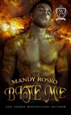 Bite Me, Paperback by Rosko, Mandy, Brand New, Free shipping in the US