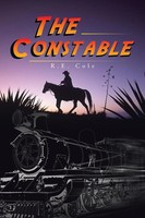 The Constable R. E. Cole Taschenbuch Kartoniert / Broschiert Englisch 2014